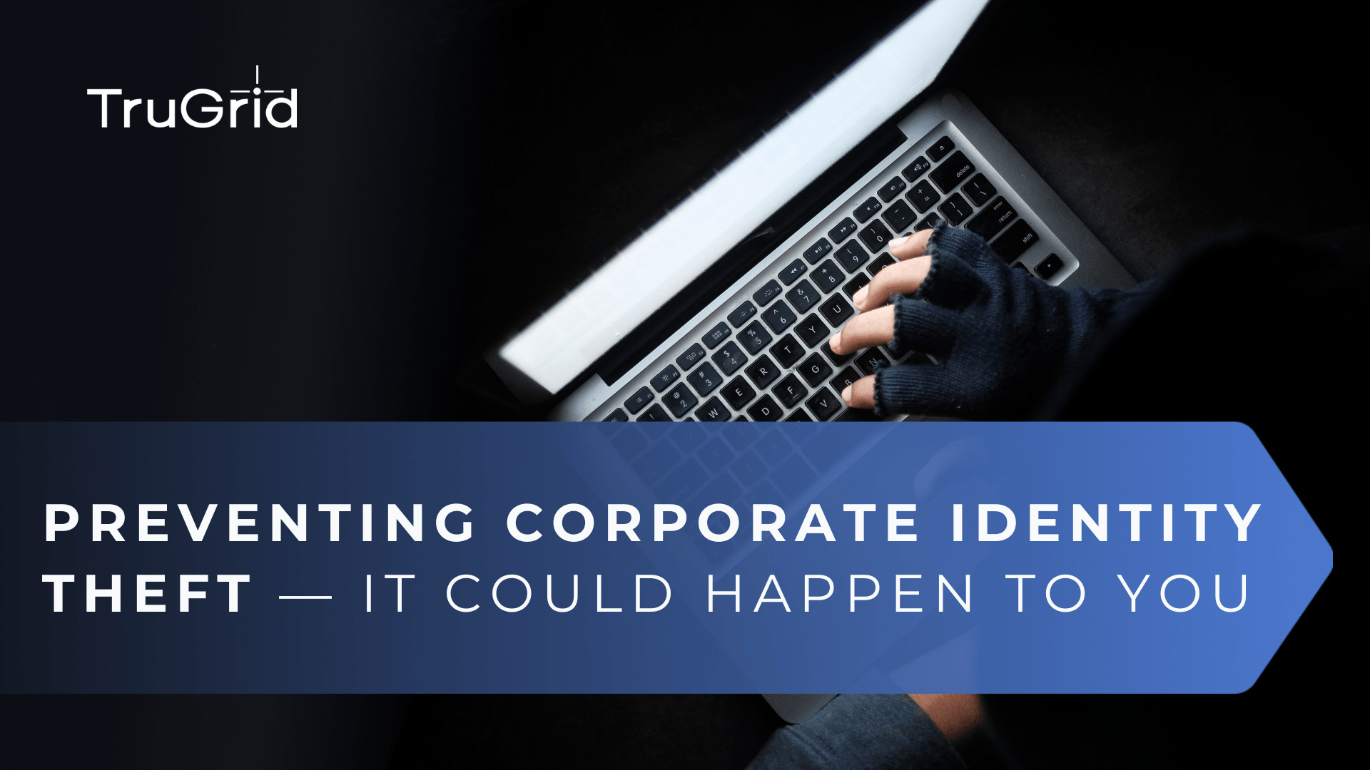 Read Preventing Corporate Identity Theft – Yes, It Could Happen to You
