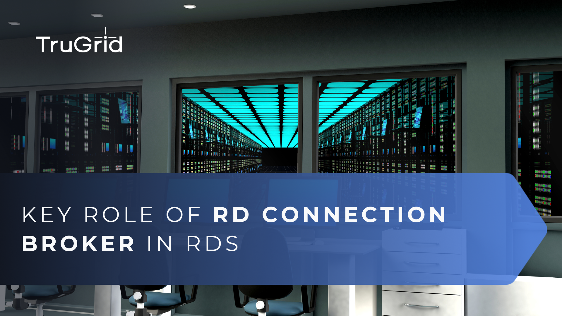 Read RD Connection Broker – The Crucial Component in Remote Desktop Services (RDS)