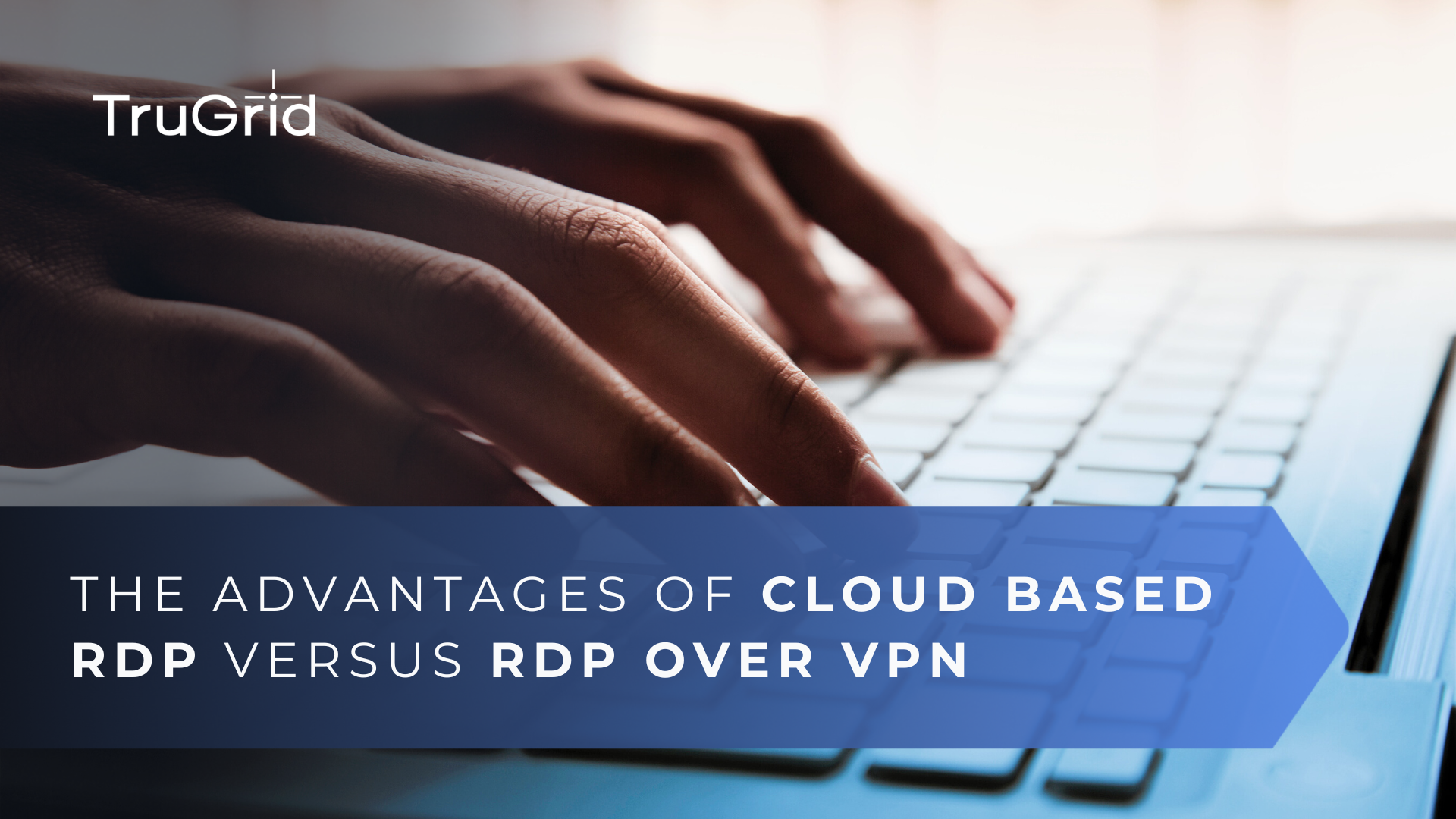Read Why Cloud-Based RDP is the Secure Alternative for Remote Access